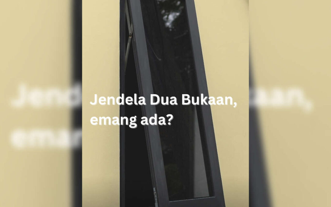 Jendela dua bukaan